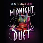 Midnight Duet, Jen Comfort