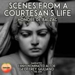 Scenes from a Courtesans Life, Honore de Balzac