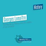 Georges Lemaitre, 50minutes