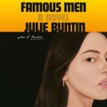 Famous Men, Julie Buntin