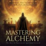 Mastering Alchemy, Dan Desmarques