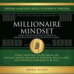Millionaire Mindset Learn the Psycho..., Reveal Riches