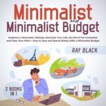 Minimalist and Minimalist Budget 2 Bo..., Ray Black