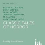 Classic Tales Of Horror, Bram Stoker