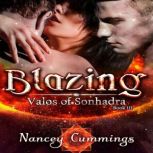 Blazing, Nancey Cummings