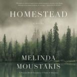 Homestead, Melinda Moustakis