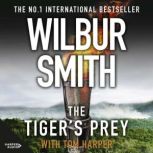 The Tigers Prey, Wilbur Smith