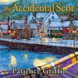 The Accidental Scot, Patience Griffin