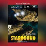 Starbound, Dave Bara