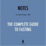 Notes on Jason Fungs, MD The Complet..., Instaread
