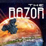 The Razor, J. Barton Mitchell