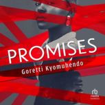 Promises, Goretti Kyomuhendo