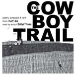 The Cowboy Trail, SallyV Truss