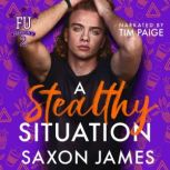 A Stealthy Situation, Saxon James