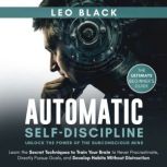 Automatic SelfDiscipline, Leo Black
