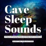 Cave Sleep Sounds, Sleeptime Publications