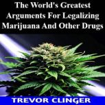 The Worlds Greatest Arguments For Le..., Trevor Clinger