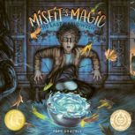 Misfits Magic, Fred Gracely