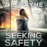 Seeking Safety, T. L. Payne