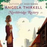 Northbridge Rectory, Angela Thirkell