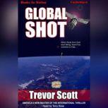 Global Shot, Trevor Scott