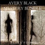 Avery Black Mystery Bundle Cause to ..., Blake Pierce