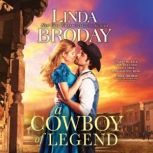 A Cowboy of Legend, Linda Broday