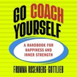 Go Coach Yourself, Frumma RosenbergGottlieb