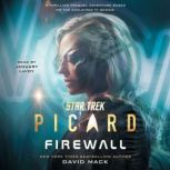 Star Trek Picard Firewall, David Mack
