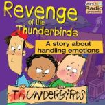 The Revenge of the Thunderbirds, Smart Kidz