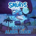 Lazys Alarm Clock, Peyo