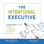 The Intentional Executive, Patrick Farran
