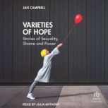 Varieties of Hope, Jan Campbell