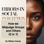 Errors in Social Perception, William Rands