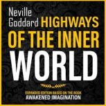 Highways Of The Inner World, Golden Oak Publishing