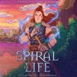 The Spiral of Life, Francesca McMahon