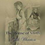 The House of Mirth, Edith Wharton
