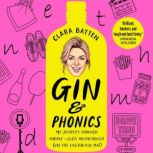 Gin and Phonics, Clara Batten