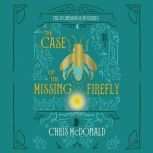 The Case of the Missing Firefly, Chris McDonald