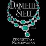 Property of a Noblewoman, Danielle Steel