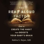 The Read Aloud Factor, Rekha S. Rajan