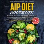 Aip Diet Cookbook, Amina Subramani