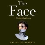 The Face, Fay BoundAlberti