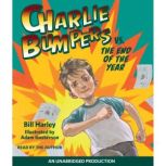 Charlie Bumpers vs. the End of the Year, Bill Harley