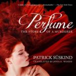 Perfume, Patrick Suskind