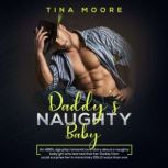 Daddys Naughty Baby, Tina Moore