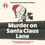 Murder On Santa Claus Lane, Pete Lutz