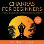 Chakras for Beginners, Aura Heal