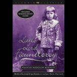 Little Lord Fauntleroy, Frances Hodgson Burnett