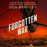 Forgotten War, Don Bentley